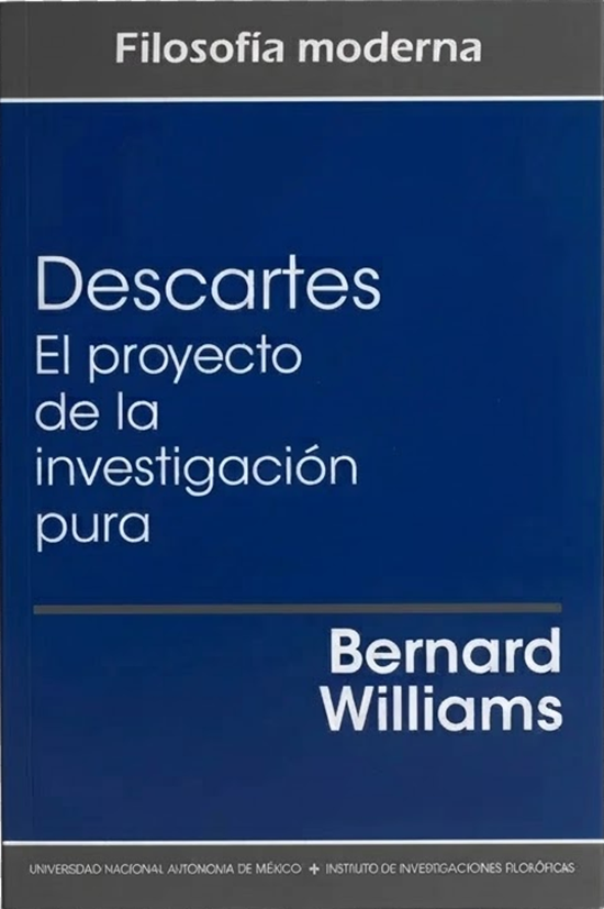 Descartes. El proyecto de la investigación pura