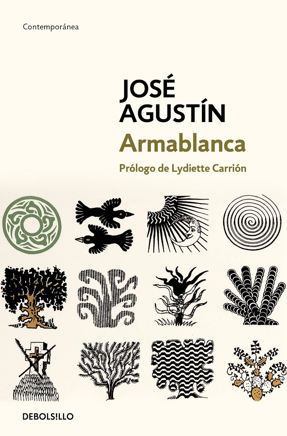 Armablanca / Jose Agustin / Debolsillo
