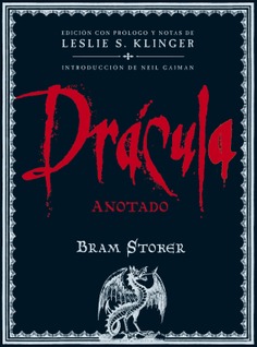 Dracula anotado Edicion Anotada