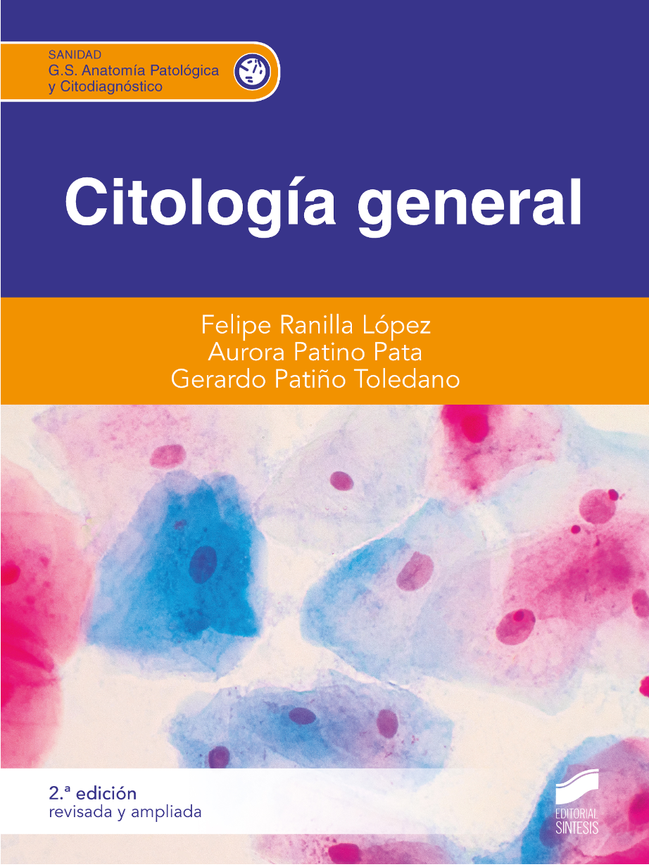 Citología general (2.ª edición revisada y ampliada)