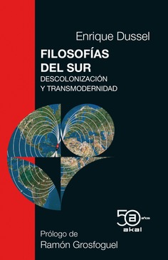 Filosofias del sur  Enrique Dussel