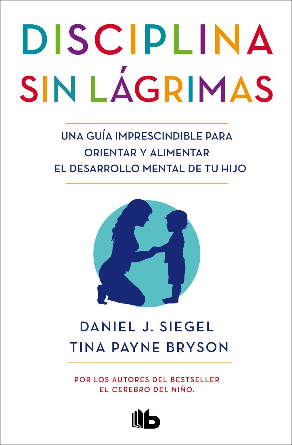 Disciplina Sin Lágrimas / B de bolsillo