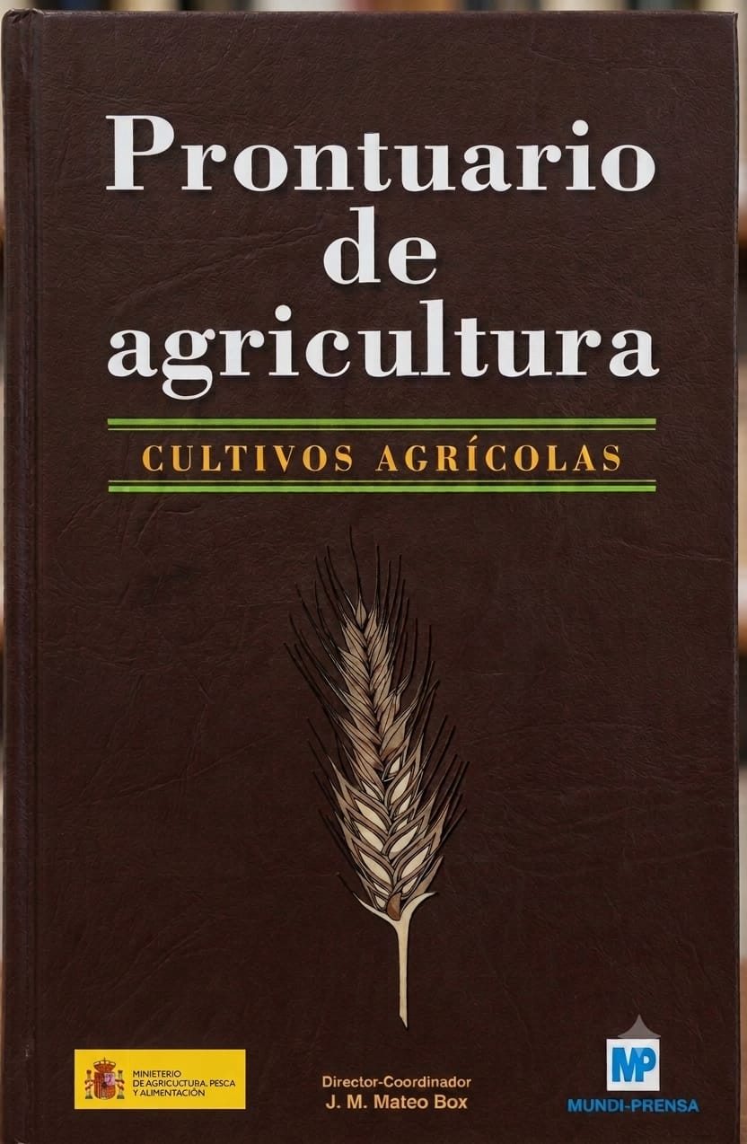 Prontuario de agricultura. Cultivos agrícolas.