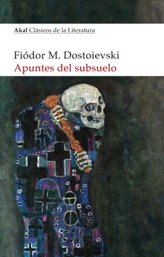 Apuntes del subsuelo Fiodor Dostoievski