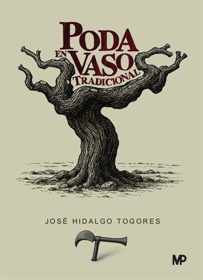 Poda en vaso tradicional  Editorial MundiPrensa