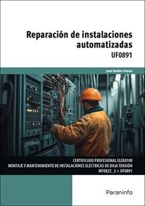 Reparación de instalaciones automatizadas Editorial Paraninfo