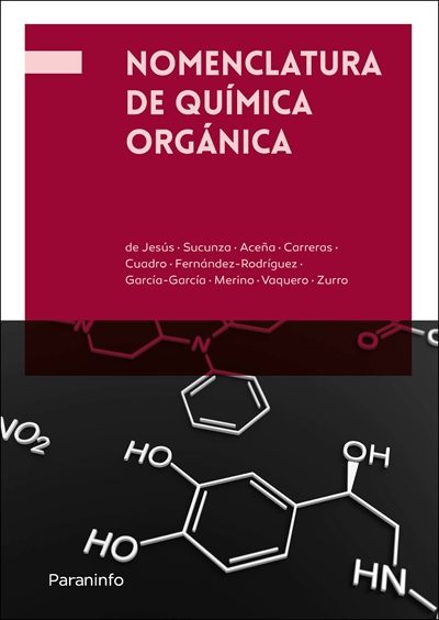 Nomenclatura en Química Organica Editorial Paraninfo