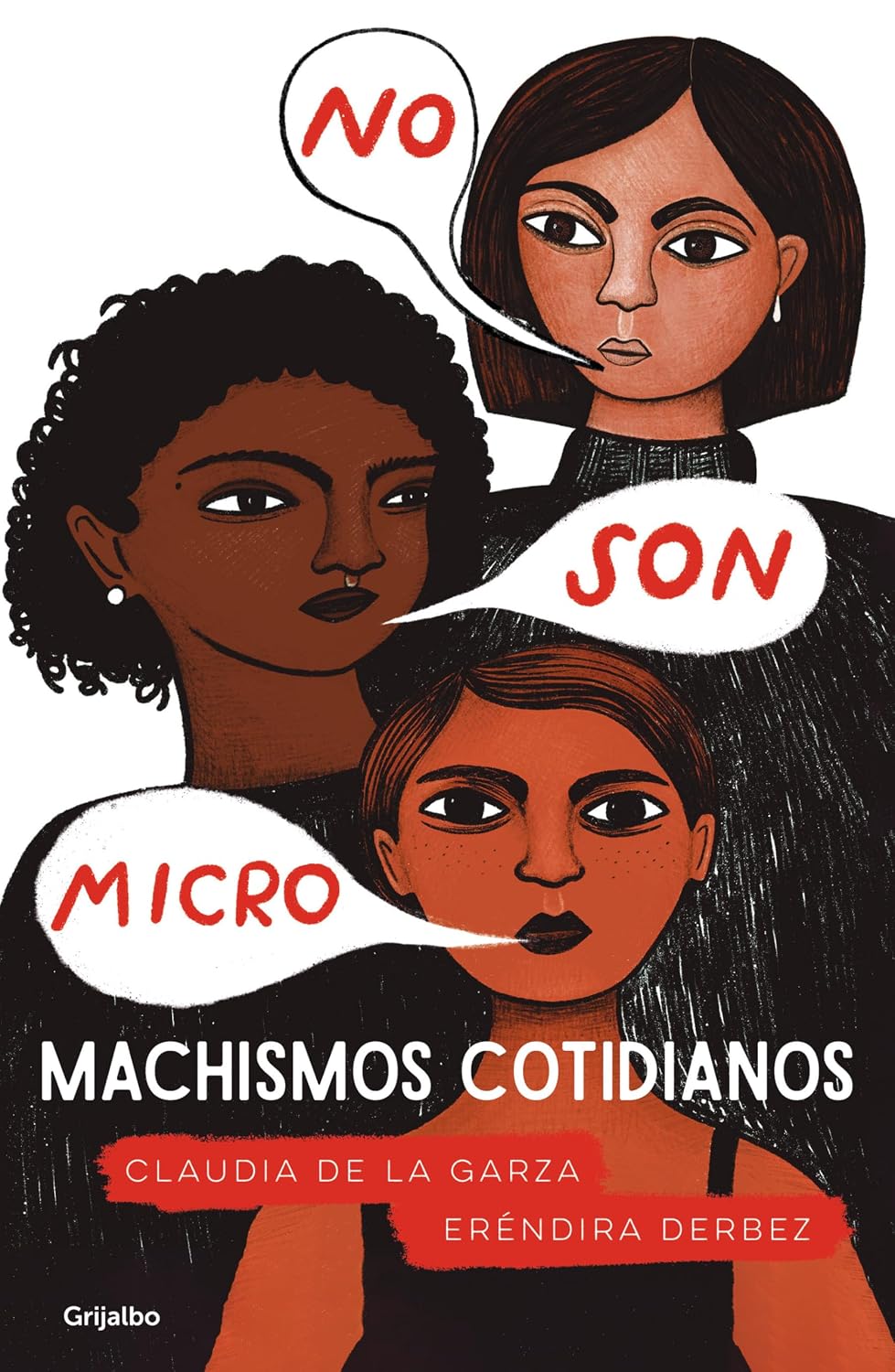 No Son Micro Machismos Cotidianos / Grijalbo