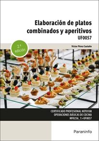 Elaboración de platos combinados y aperitivos  Editorial Paraninfo