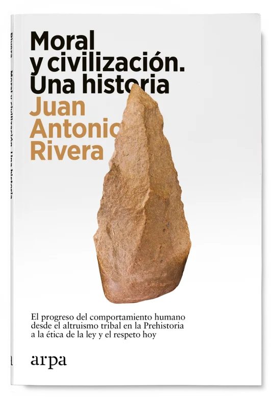 Moral y civilización. Una historia  Editorial arpa