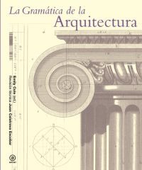 La Gramatica de la Arquitectura