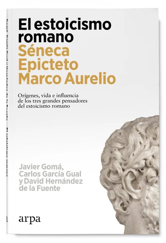 El estoicismo romano  Editorial arpa
