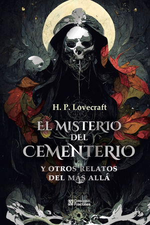 El misterio del cementerio y otros relatos del mas alla