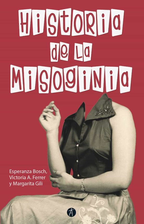HISTORIA DE LA MISOGINIA