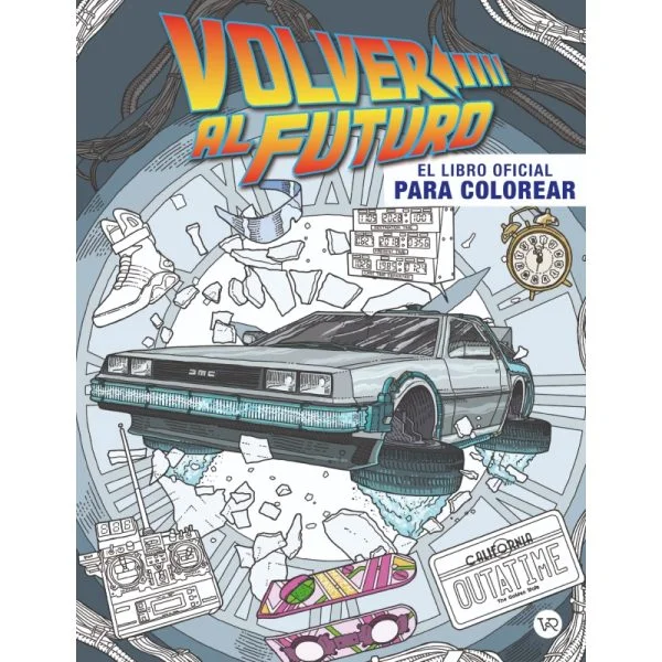 Volver al Futuro El libro oficial para colorear vr editoras
