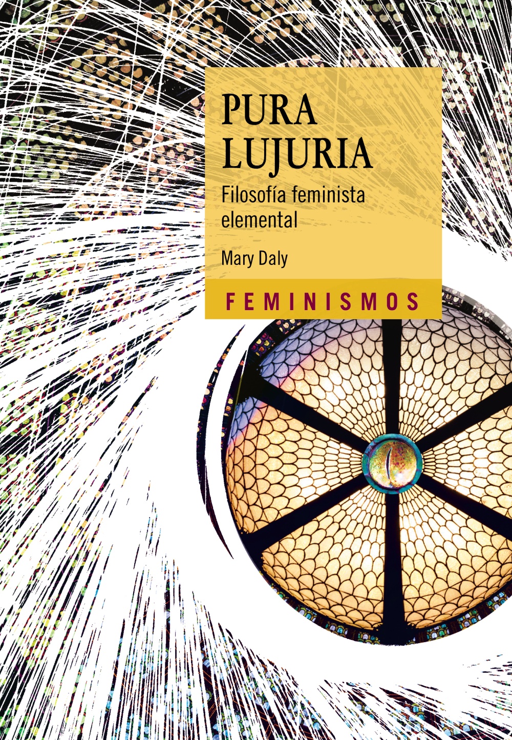 Pura lujuria Filosofía Feminista Elemental