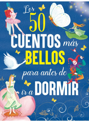 Los 50 cuentos mas bellos para antes de dormir