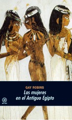 Las Mujeres En El Antiguo Egipto