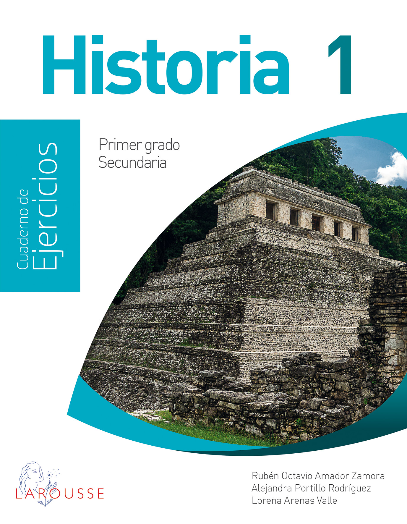 Historia 1 Cuaderno De Ejercicios Secundaria Larousse