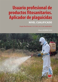 Usuario profesional de productos fitosanitarios aplicador de plaguicidas