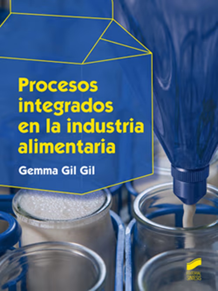 Procesos integrados en la industria alimentaria Editorial Sintesis