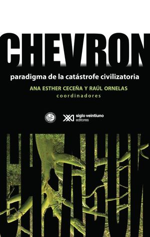 CHEVRON PARADIGMA DE CATASTROFE CIVILIZATORIA