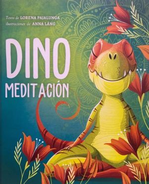 Dino meditacion