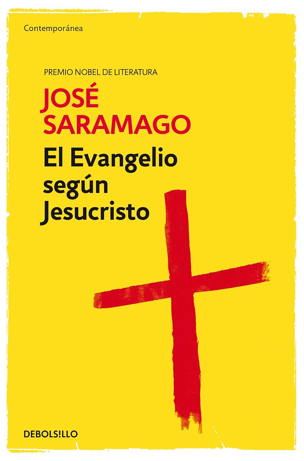 El Evangelio Según Jesucristo / Debolsillo
