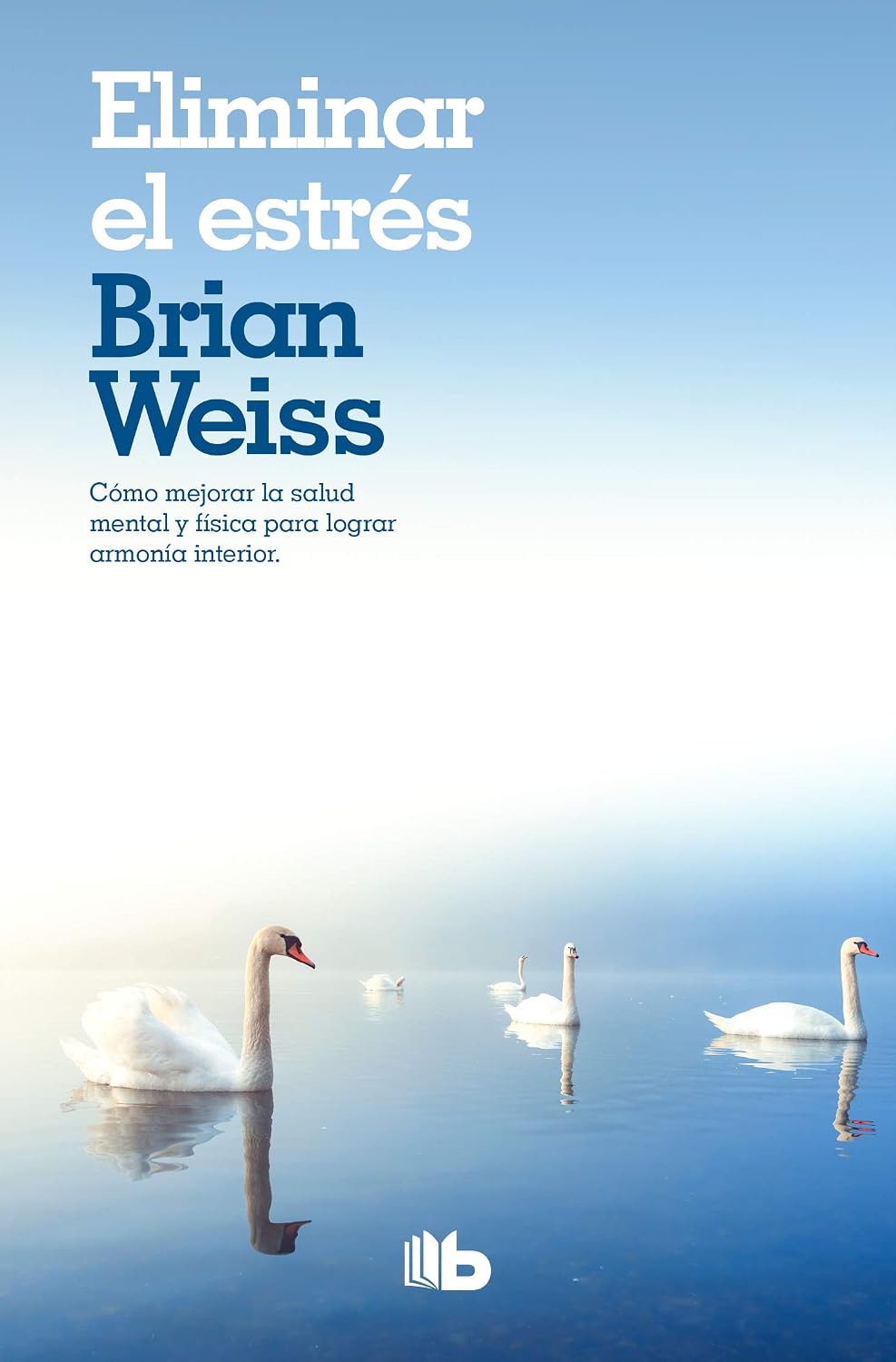Eliminar El Estrés / B de bolsillo
