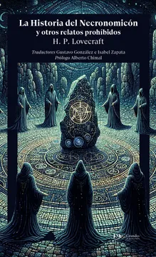 La historia del necronomicon y otros relatos prohibidos