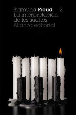 La interpretación de los Sueños  Alianza Editorial