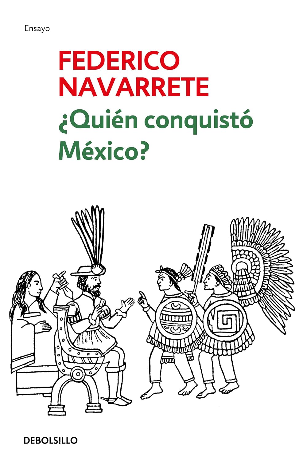 ¿quién Conquistó México?