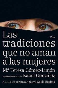 Las Tradiciones Que No Aman a las Mujeres