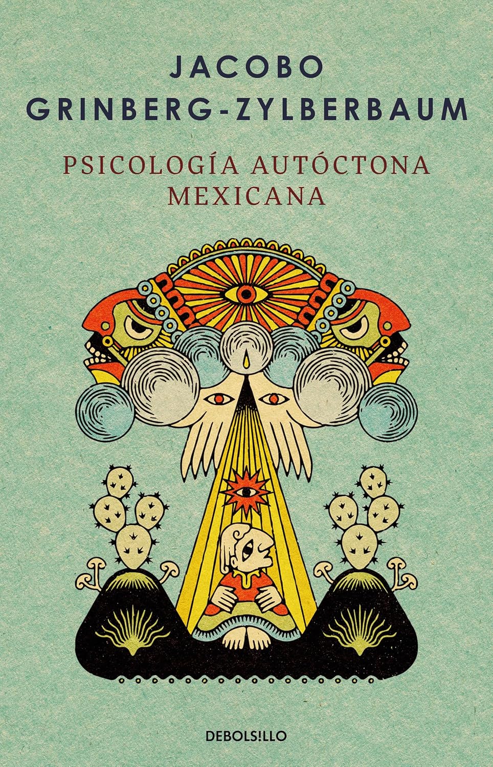Psicología Autóctona Mexicana / Debolsillo