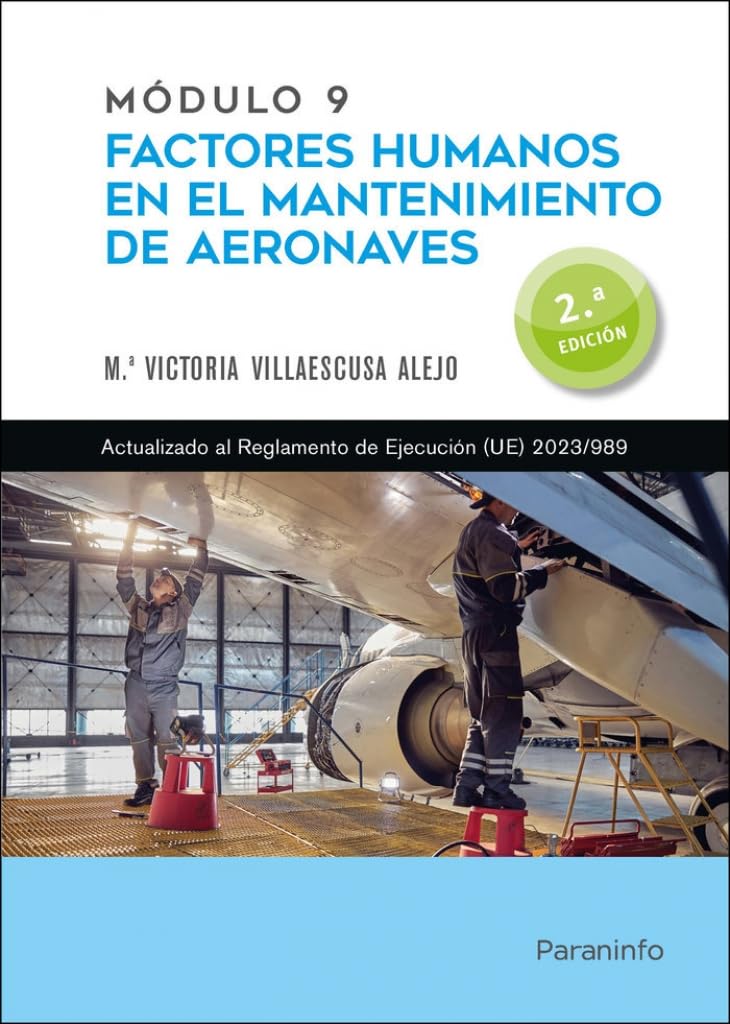 Módulo 9. Factores humanos en el mantenimiento de aeronaves
