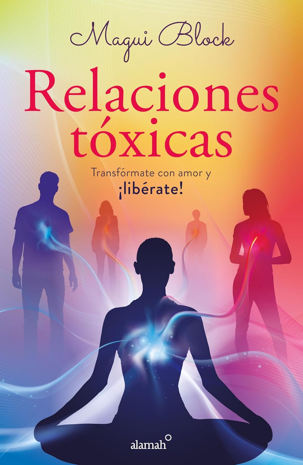 Relaciones Tóxicas / Alamah