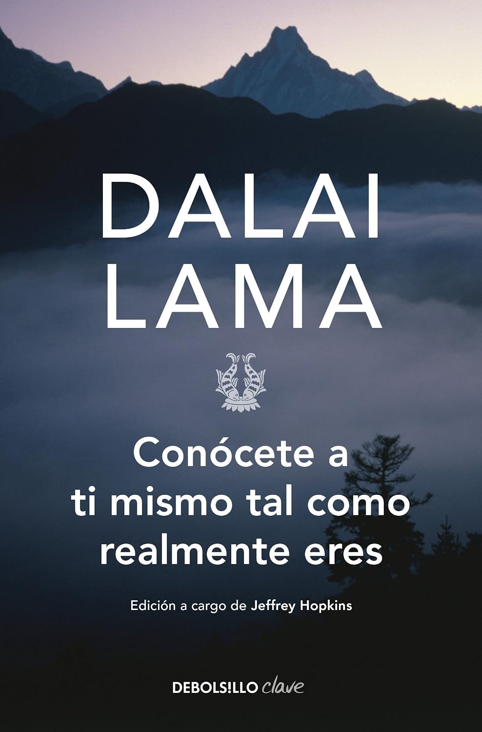 Conócete a ti mismo tal como realmente eres  / Debolsillo